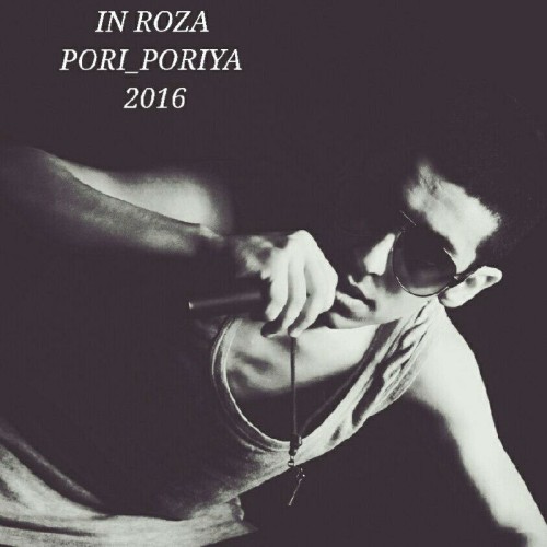 Pori Poriya – In Roza