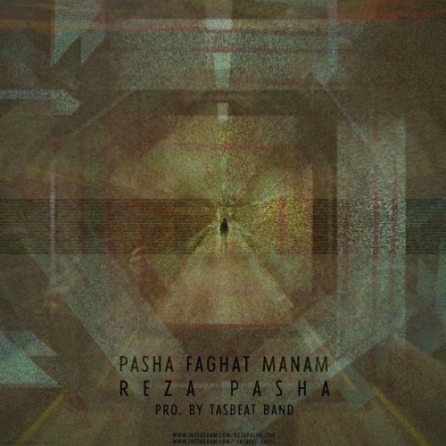 آهنگ پاشا فقط منم از رضا پاشا