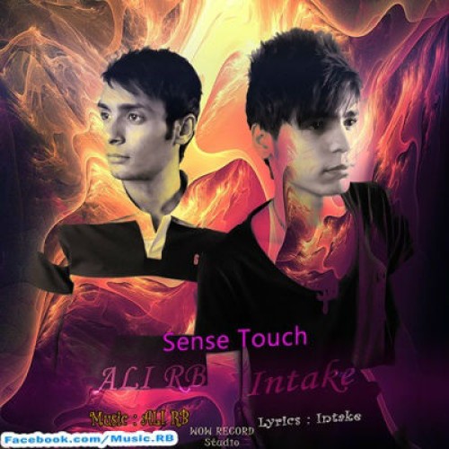 آهنگ جدید علی RB و Intake به نام Sense Touch