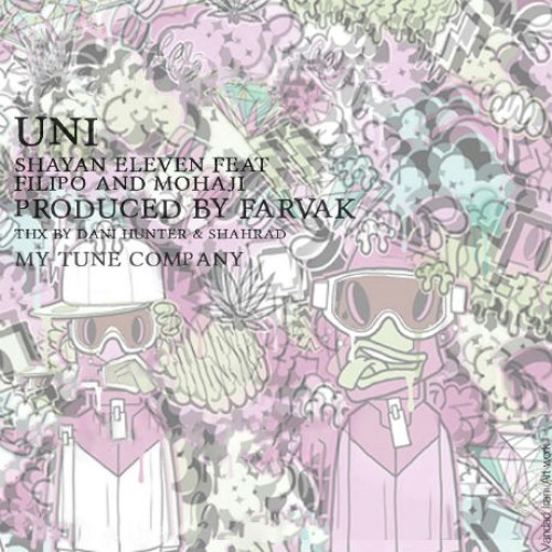 آهنگ شایان الون و فیلیپو و موهاجی بنام یونی