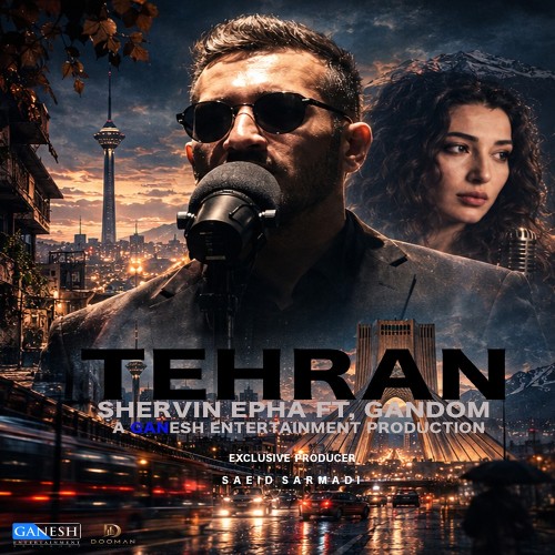 آهنگ تهران از شروین ایفا و گندم