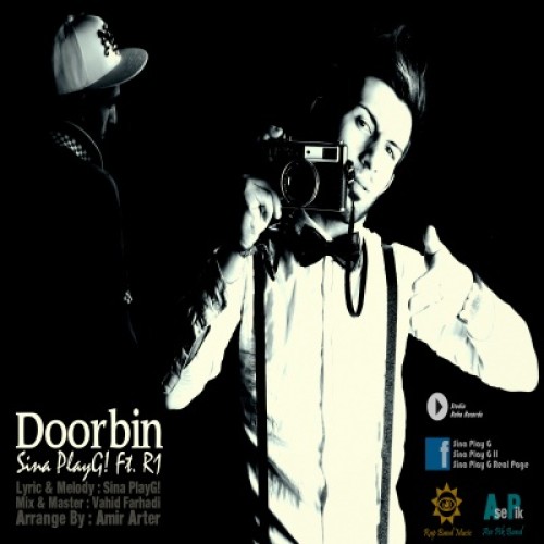 آهنگ جدید سینا پلی جی و R1 به نام دوربین