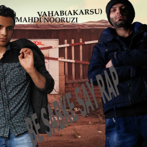 آهنگ جدید وهاب آکارسو به نام به سبک سای رپ