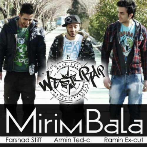 آهنگ جدید گروه West Rap به نام میریم بالا
