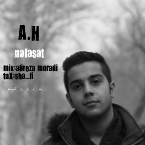 آهنگ جدید A H به نام نفسات