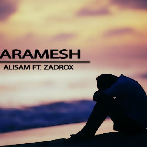 آهنگ آرامش از علیسام و Zadrox