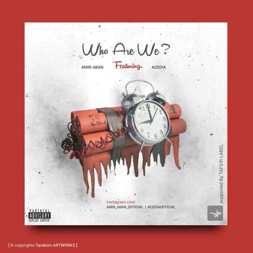 آهنگ Who Are We از امیر آبان و اصیدیا