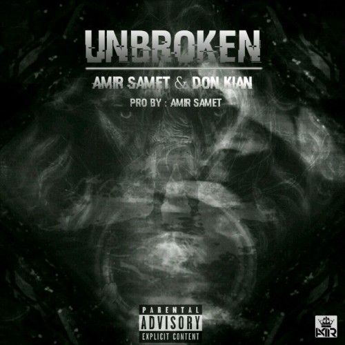 آهنگ Unbroken از امیر صامت و دُن کیان