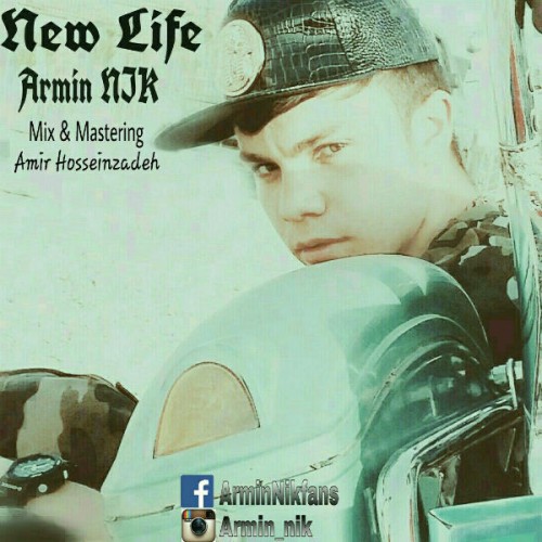 آهنگ New Life از آرمین نیک آهنگ New Life از آرمین نیک