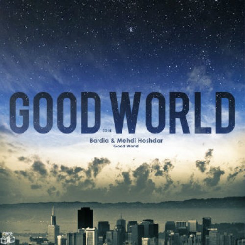 آهنگ جدید بردیا و هشدار به نام دنیای خوب