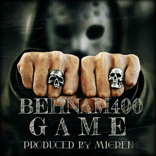 آهنگ گیم از بهنام ۴۰۰