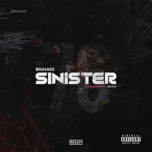 آهنگ Sinister از بیگ هادی آهنگ Sinister از بیگ هادی