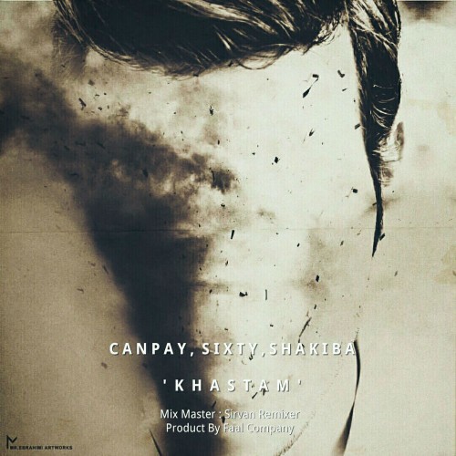 آهنگ خستم از Canpay ، Sixty و شکیبا