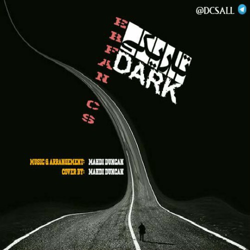 آهنگ تاریکی از عرفان سی اس