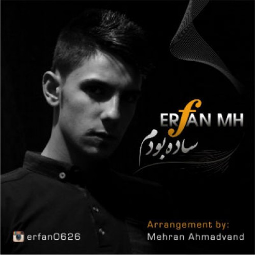 آهنگ ساده بودم از عرفان MH