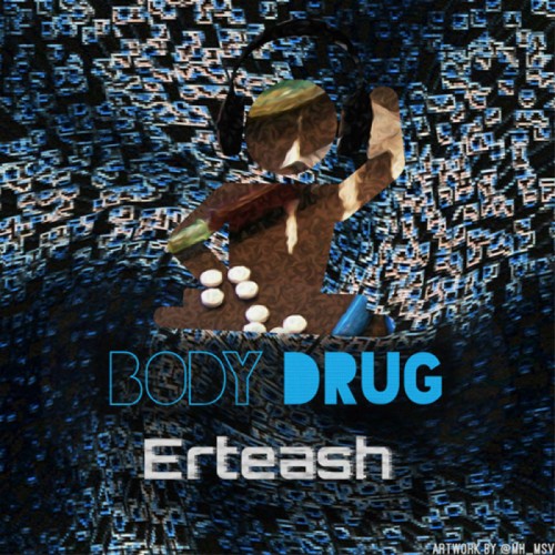 آلبوم اینسترومنتال Body Drug از ارتعاش آلبوم اینسترومنتال Body Drug از ارتعاش