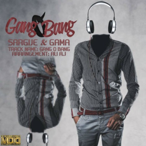 آهنگ جدید گاما و سرگیجه به نام گنگ و بنگ