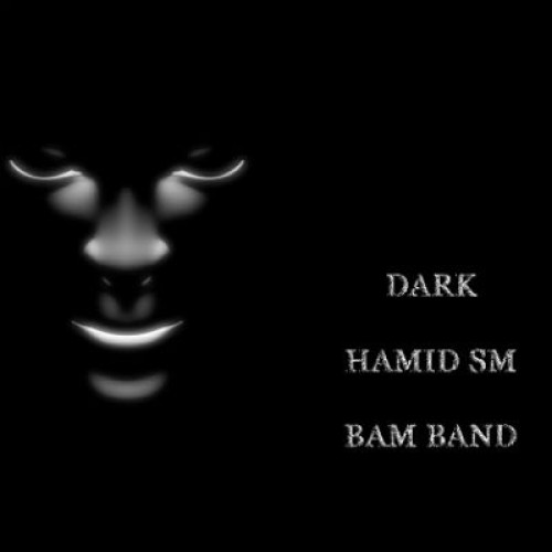 بیت از حمید SM به نام دارک