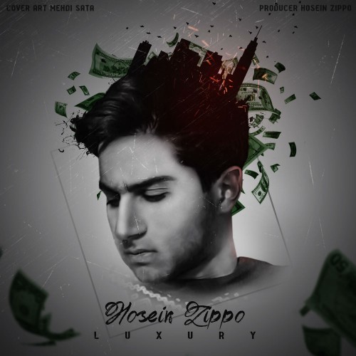 آهنگ لاکچری از حسین زیپو