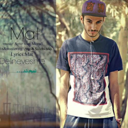 آهنگ دلنوشته از مت