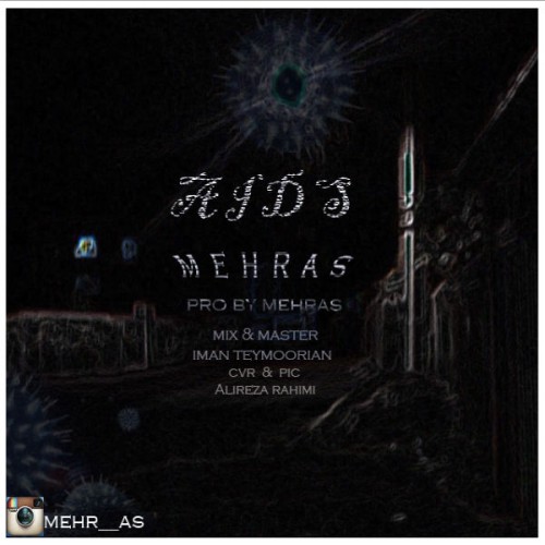 آهنگ ایدز از مهراس