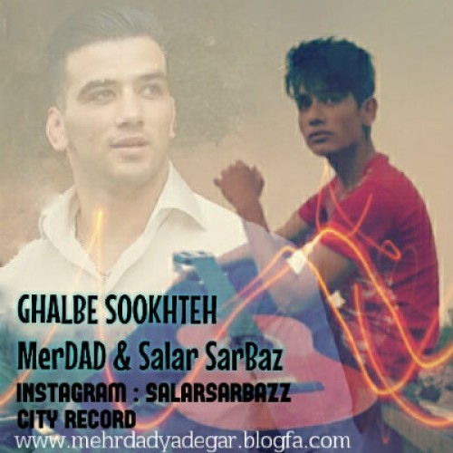 آهنگ قلب سوخته از مهرداد و سالار سرباز