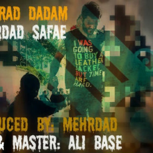 آهنگ جدید مهرداد صفایی به نام من رد دادم