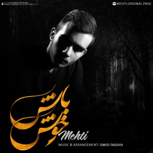 آهنگ خوش باش از مهتی