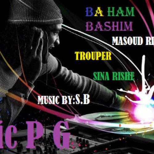 آهنگ جدید Mic P G به نام با هم باشیم