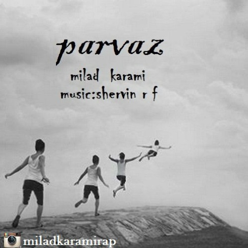 آهنگ پرواز از میلاد کرمی