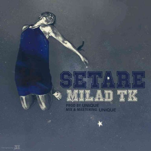 آهنگ ستاره از میلاد TK