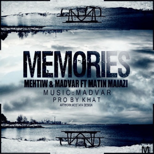 آهنگ از مهتیو ، مدوار و مجازی به نام مموریز