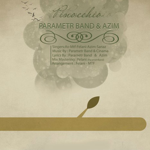 آهنگ پینوکیو از پارامتر باند و عظیم