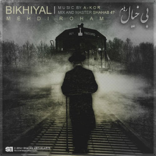 آهنگ جدید مهدی رهام به نام بیخیال