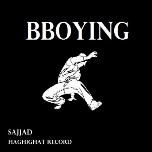 آهنگ جدید از سجاد به نام BBOYING آهنگ جدید از سجاد به نام BBOYING