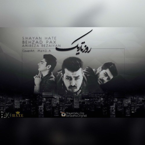 روز تاریک از شایان Hate ، بهزاد پکس