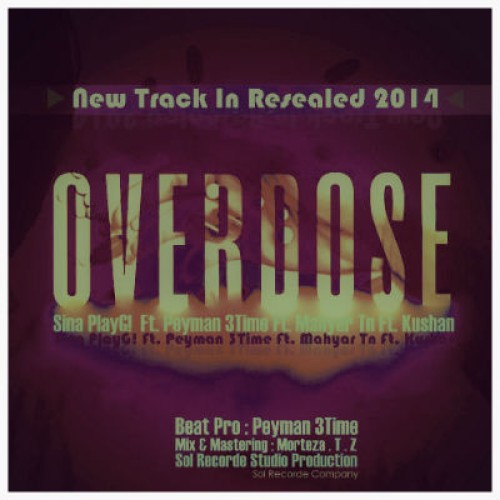 آهنگ پلی جی و ۳Time و تی ان و کوشان بنام اور دوز