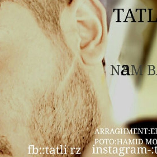 آهنگ جدید از تاتلی به نام نم بارون