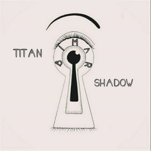 آهنگ بیمار از تیتان و شادو