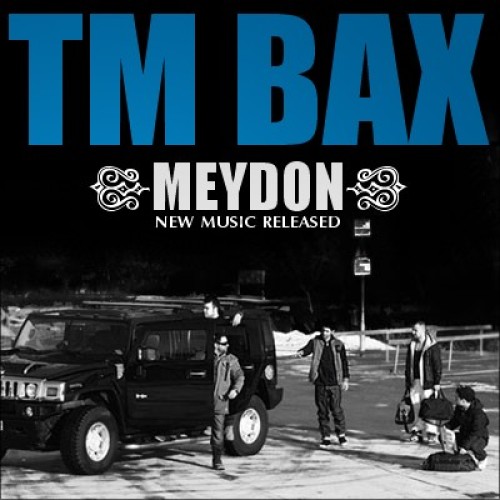 آهنگ جدید از گروه TMBAX به نام میدون