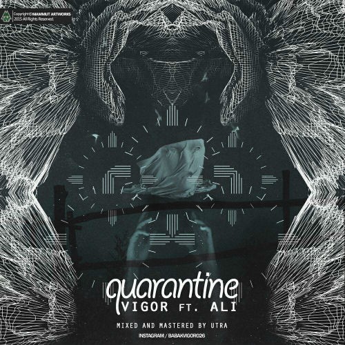 آهنگ قرنطینه از ویگور و علی